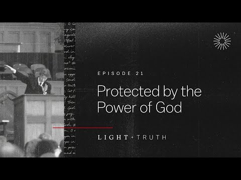 Protected by the Power of God