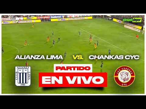 ALIANZA LIMA vs CHANKAS CYC | EN VIVO DESDE MATUTE - Fecha 15 TORNEO APERTURA | Stream Depor
