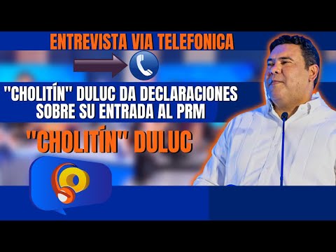 "Cholitín" Duluc PASA al PRM y aquí da los detalles | La Opción Radio | Alcalde de Higüey