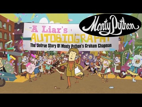 A Liar's Autobiography - The Untrue Story of Monty Python's Graham Chapman'
