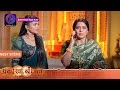 Anokhaa Bandhan | New Show | 31 May 2024 | Best Scene | Dangal TV