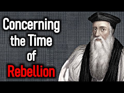 A Sermon Concerning the Time of Rebellion - Thomas Cranmer