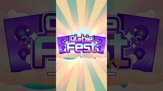 globieFest! Are you ready?!