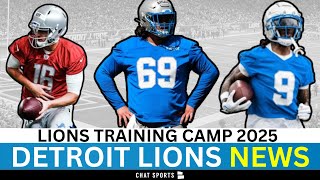 Detroit Lions News & Rumors: Lions Training Camp 2025 News