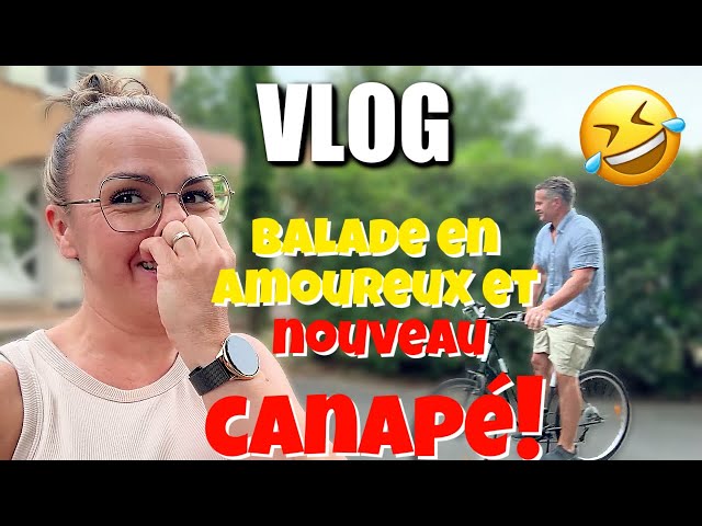On a ENFIN changé de canapé 🛋 + resto & vélo en amoureux🚴‍♀️