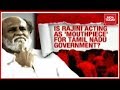 Rajinikanth a Mouthpiece of TN Govt or a Leader?