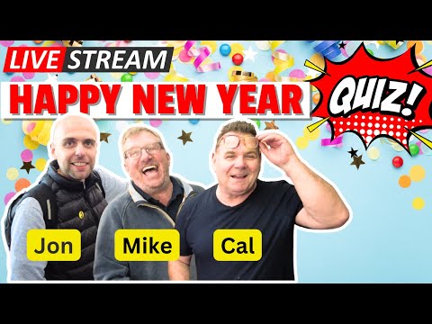 Live FUN Quiz with Callum, Mike and Jonathan - 21:15 UTC Jan 1st