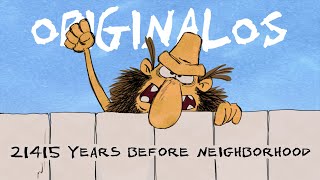 Originalos 11 - 21415 rokov pred vznikom susedstva