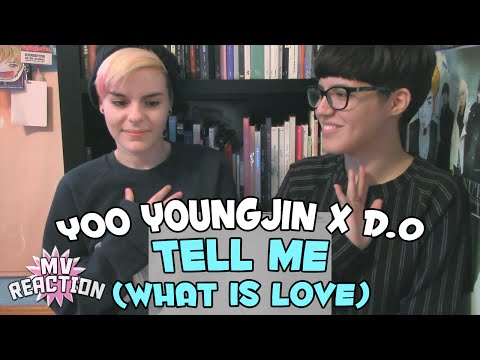 YOO YOUNGJIN (유영진) X D.O. - TELL ME (WHAT IS LOVE) ★ MV REACTION