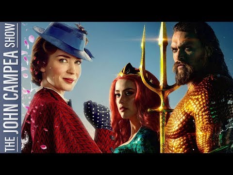 Mary Poppins V Aquaman: Who Wins December? - The John Campea Show