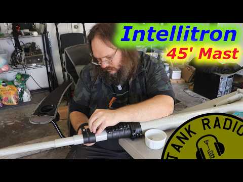 Intellitron 45ft Mast, First look and assembly