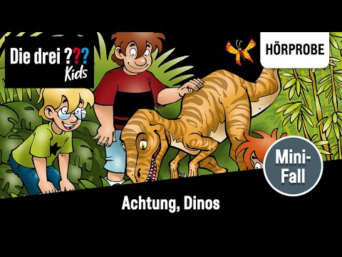 Die drei ??? Kids - Mini-Fall: Achtung, Dinos | Hörprobe zum Hörspiel