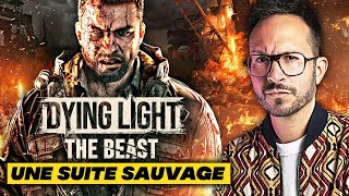 Dying Light The Beast video test Julien Chize