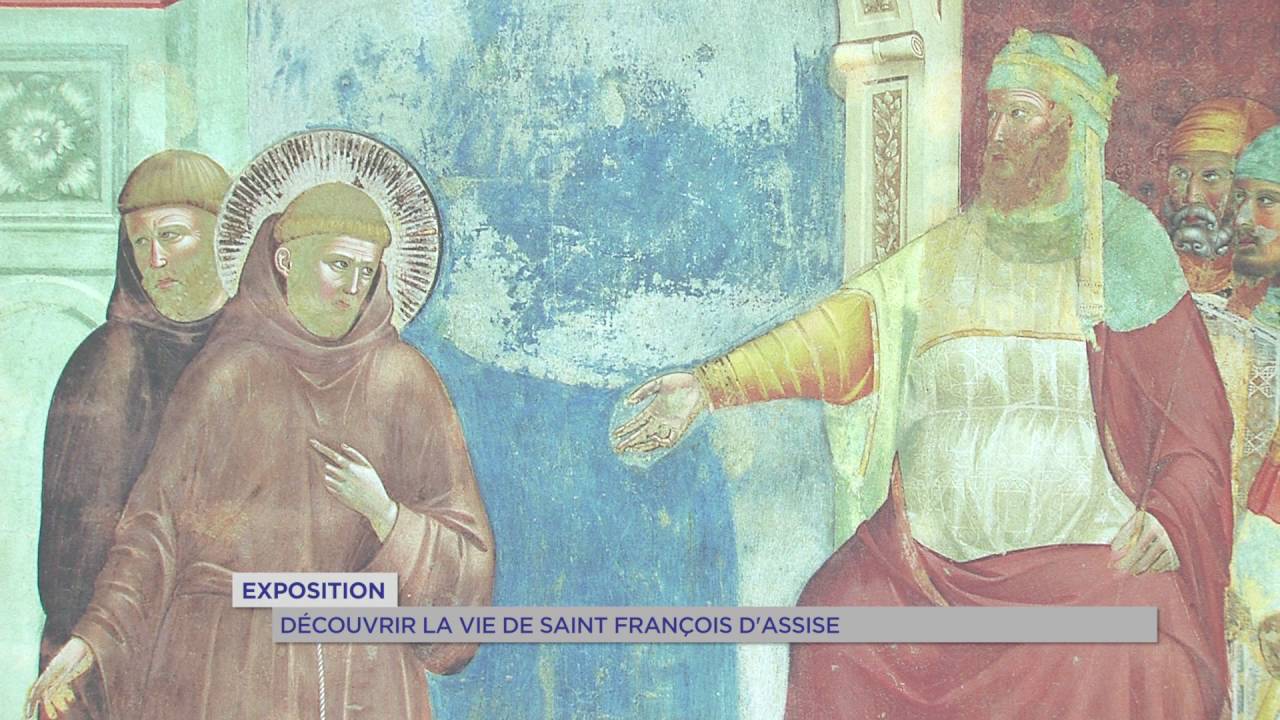 Exposition : découvrir la vie de Saint-François d’Assise
