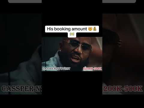 How much is it to book Cassper?🤯💰💵