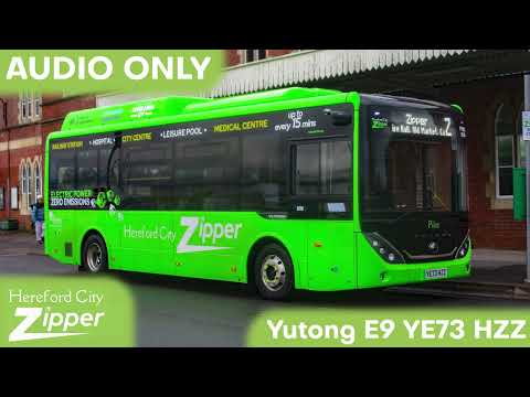 (AUDIO ONLY) Hereford City Zipper (Yeomans Travel) Yutong E9 YE73HZZ, Hereford - 27/11/2023