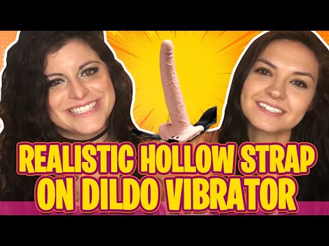 Hollow Strap On Dildo Vibrator | Lifelike Dildo | 4.7 Out of 5 Strap On Dildo Review