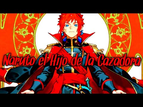 Cap 7 Naruto el Hijo de la Cazadora