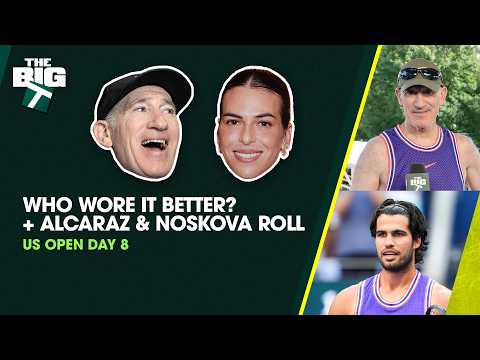 US OPEN DAY 8 | Who Wore It <strong>Better</strong>? + Alcaraz, Sabalenka, Noskova &amp; <strong>More</strong> | Episode 47 | <strong>The</strong> Big T