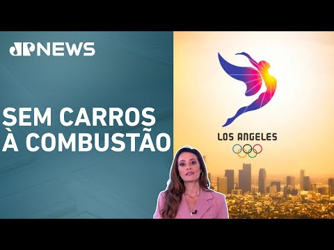 Los Angeles promete fazer edição mais sustentável das Olimpíadas; Patrícia Costa analisa