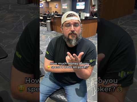 New Video from Andrew Neeme: How Much Money Do You Spend Per Week Playing Poker?