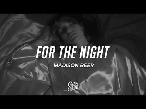 Madison Beer - for the night (Lyrics)