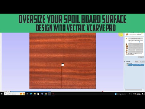 Oversize Your Spoilboard Surface design with Vectric VCarve