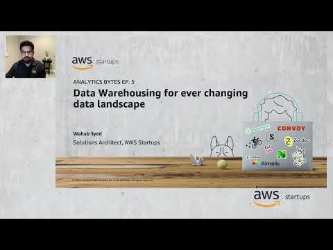 AWS Analytics Bytes: Data Warehousing for ever changing data landscape | Amazon Web Services