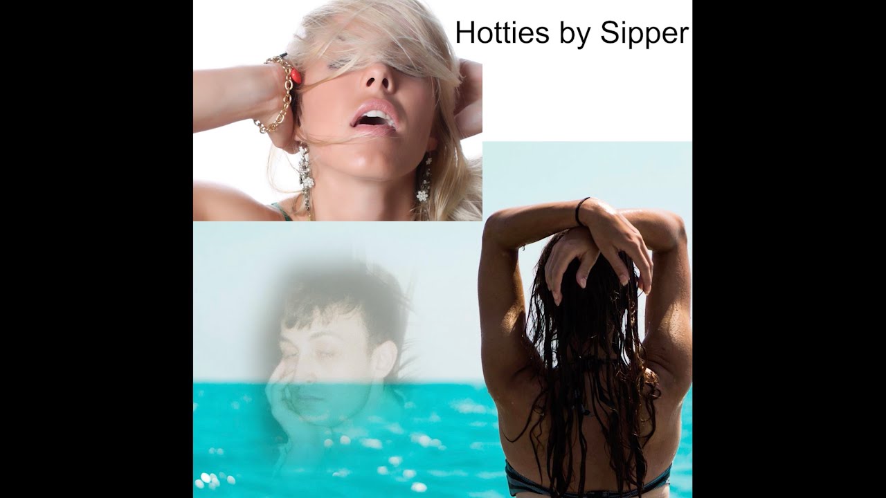 Sipper - Hotties