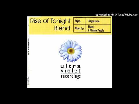 Blend - Rise Of Tonight (El Original)