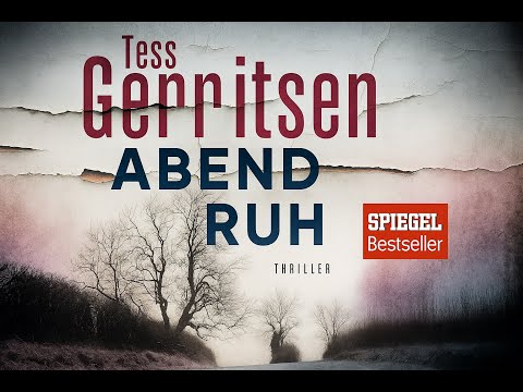 🎧 Abendruh von Tess Gerritsen | Thriller Hörbuch Deutsch