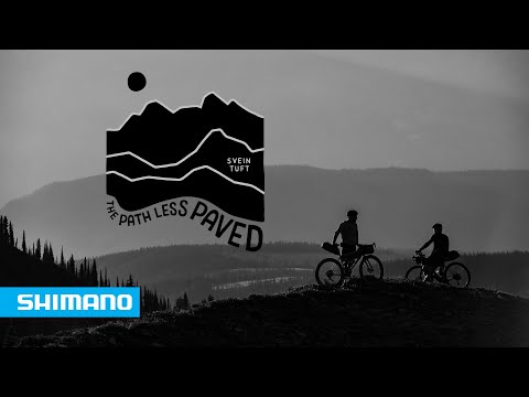 The Path Less Paved - Svein Tuft | SHIMANO