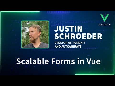 Scalable Forms in Vue | VueConf US 2024