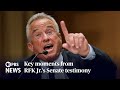 WATCH: Key moments from RFK Jr.s Senate testimony