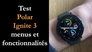 Vidéo-Test : Test Polar Ignite 3 : beaucoup beaucoup plus belle