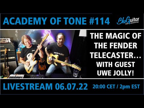 Academy Of Tone #114: the magic of the Telecaster: Thomas’s new vintage Tele special with Uwe Jolly