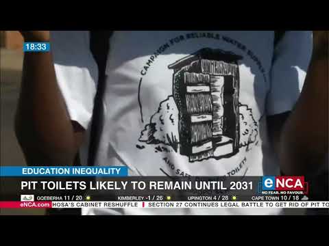 Education inequality | Pit toilets likely to remain until 2031