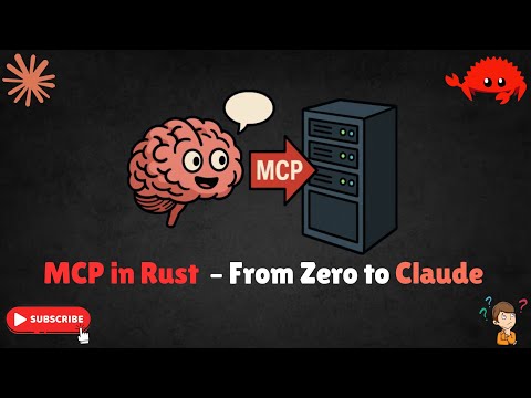 Make Claude Talk Your Way – Rust MCP Server Tutorial | Model Context Protocol (MCP) in RUST