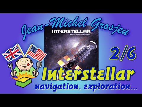 Interstellar, full rules (2/6) : Navigation & Exploration