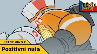 SPACE KING 2 - Pozitivní nula