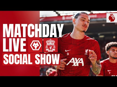 Matchday Live: Liverpool vs Wolves | Premier League build-up at Molineux