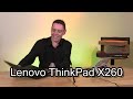 Lenovo ThinkPad X260 Review and Lab Test Results.