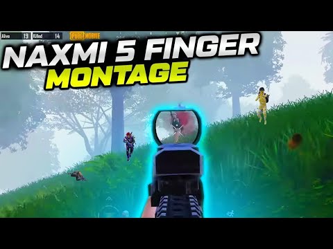 NAXMI 5 FINGER MONTAGE!!🔥PUBG MOBILE