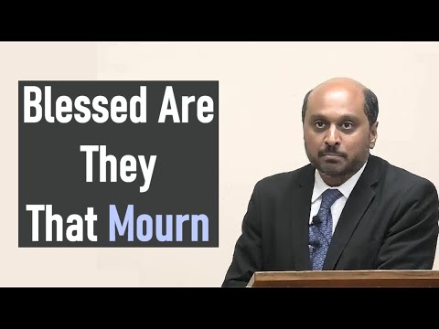 Blessed are they that Mourn - Pastor Romesh Prakashpalan