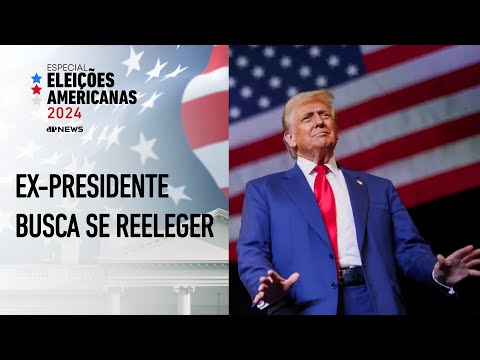 Quem é Donald Trump, candidato que busca retornar à Casa Branca? | ELEIÇÕES EUA