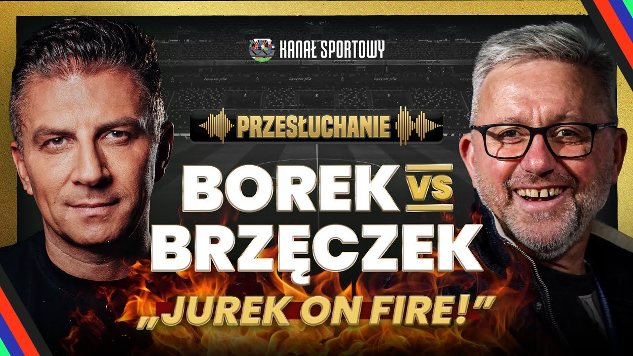 Borek i brzęczek - przesłuchanie: kadra u21, eliminacje, talenty, kulisy szatni