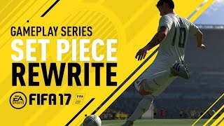 FIFA 17 - Gameplay Features - Set Piece Rewrite - James Rodriguez