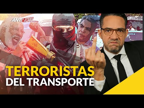 Los Terroristas Del Transporte Son Intocables [Editorial] | Antinoti