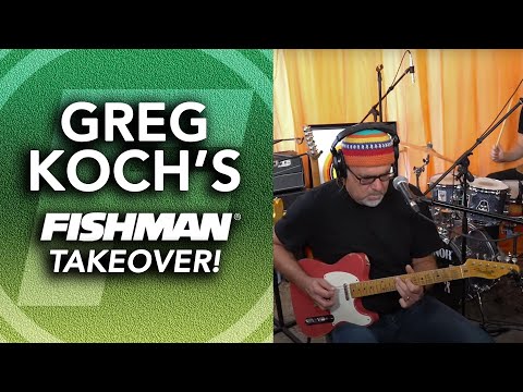 Greg Koch's Fishman Takeover! 10-4-2021 Live Music