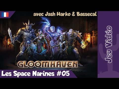 [JV] Gloomhaven - Les Space Narines - 05 - Le Plan du Pouvoir Élémentaire